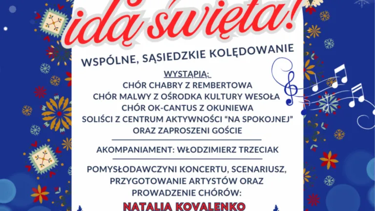 Hej ludzie idą święta! – sąsiedzkie kolędowanie i koncert z udziałem lokalnych chórów