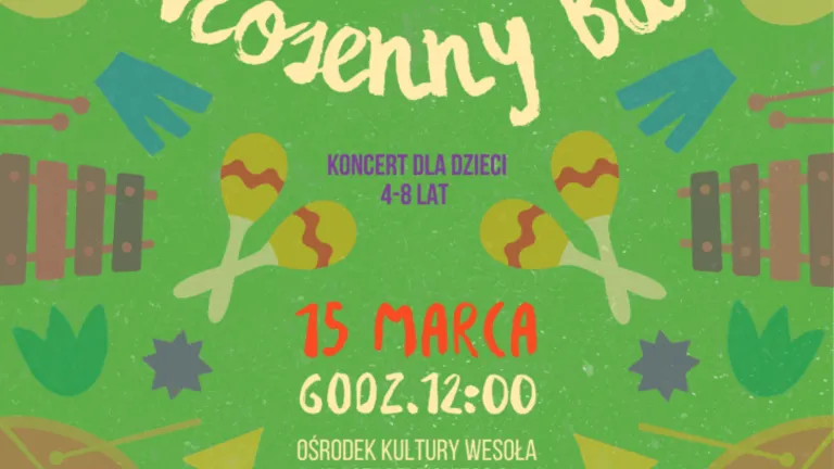 Wiosenny Bal – Muzykowanie na dywanie: koncert i animacje dla najmłodszych z muzyką na żywo
