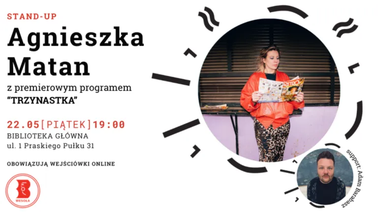 Stand-up Agnieszki Matan „Trzynastka” z udziałem Adama Barabasza w Bibliotece