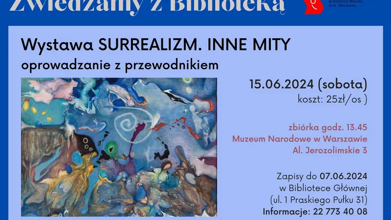 Zwiedzamy z Biblioteką wystawę "Surrealizm. Inne mity"