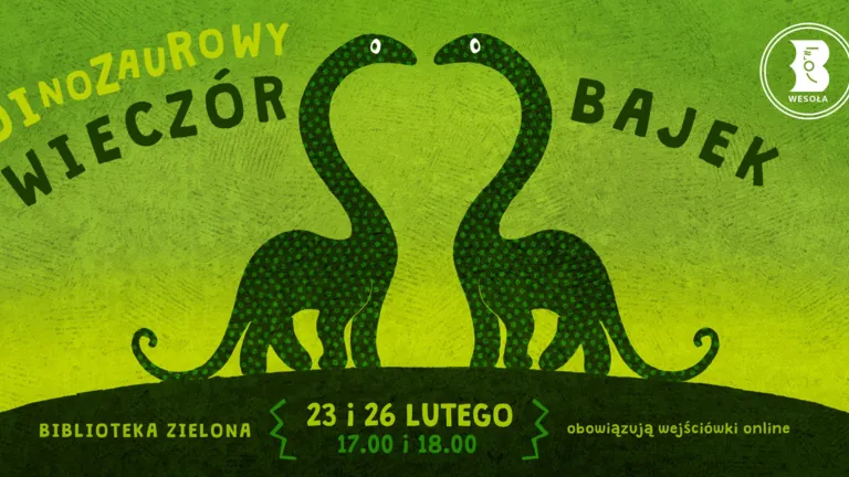 Dinozaurowy Wieczór Bajek – rodzinne opowieści o prehistorycznych bohaterach