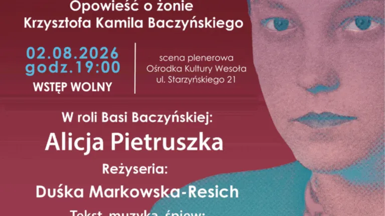 Monodram „BASIA” – opowieść o żonie Krzysztofa Kamila Baczyńskiego z muzyką na żywo