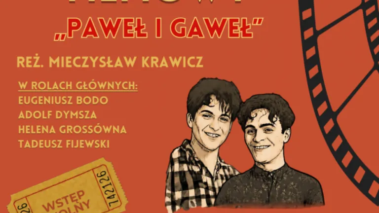 „Paweł i Gaweł” z Bodo i Dymszą. Sąsiedzki Klub Filmowy w Murowance