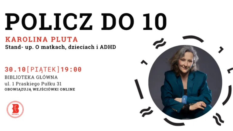 „Policz do 10”. Stand-up Karoliny Pluty o matkach dzieci z ADHD w bibliotece w Wesołej