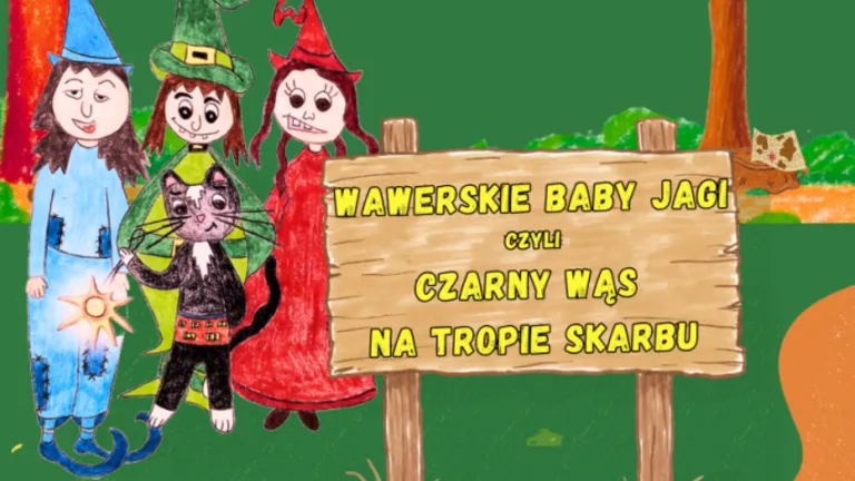 Wawerskie Baby Jagi i poszukiwanie skarbu. „Tajemnice Wawra” dla dzieci w Murowance