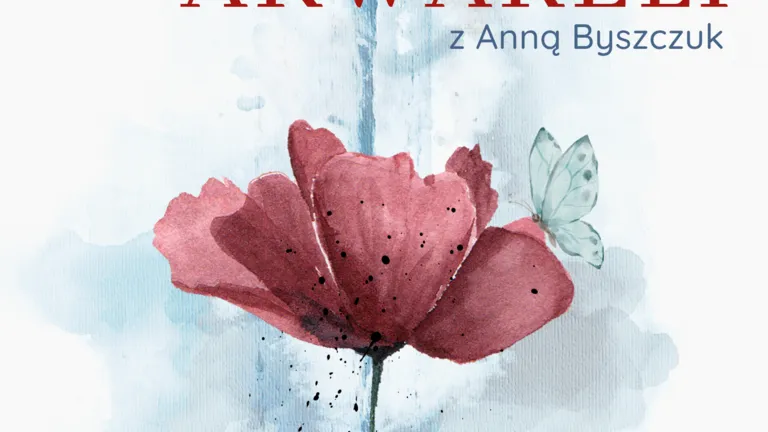 Warsztaty malowania akwarelą z Anną Byszczuk – podstawy techniki i materiały