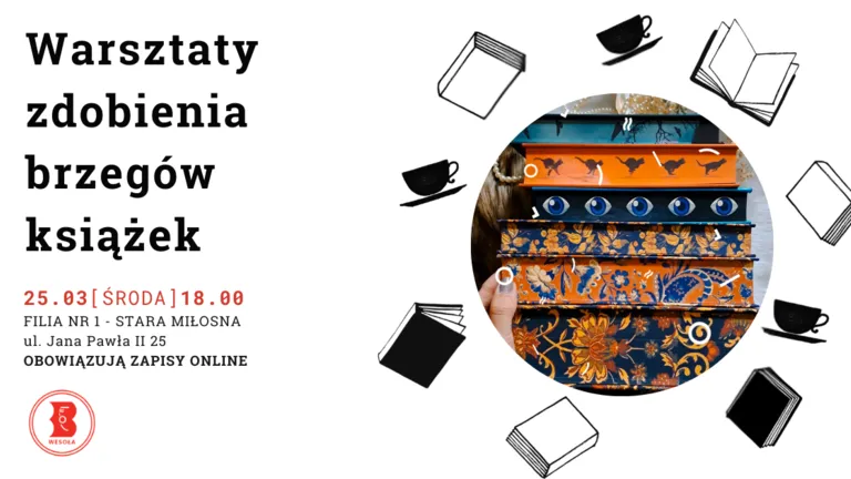 Warsztaty zdobienia brzegów książek dla młodzieży i dorosłych – twórcza zabawa z książką