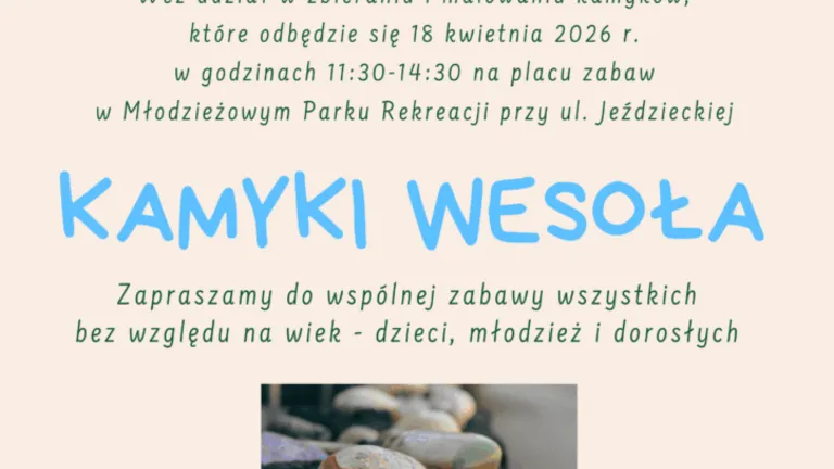 Zabawa w poszukiwanie i malowanie kamyków dla dzieci i rodzin w Wesołej