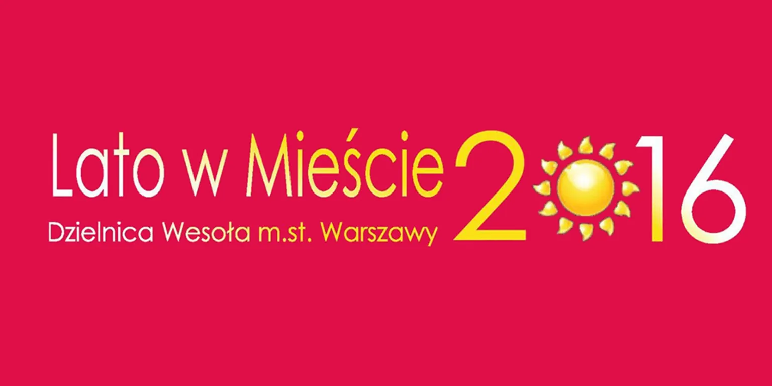Lato w mieście 2016