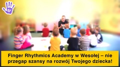 Zdjęcie do artykułu Finger Rhythmics Academy w Wesołej – nie przegap szansy na rozwój Twojego dziecka!