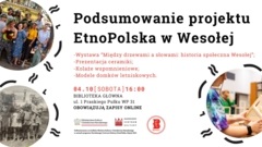 Finał projektu EtnoPolska 2025: prezentacja efektów działań i lokalnego dziedzictwa