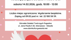 Warsztaty plastyczne „Walentynki” dla dzieci z cyklu Pogodne Rysowanki