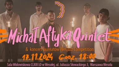 Zdjęcie do artykułu Michał Aftyka Quintet i koncert laureatów II edycji Wesjazz Competition