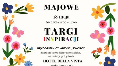 Zdjęcie do artykułu Majowe Targi Inspiracji – spotkanie z rękodziełem, sztuką, modą i naturalnymi produktami