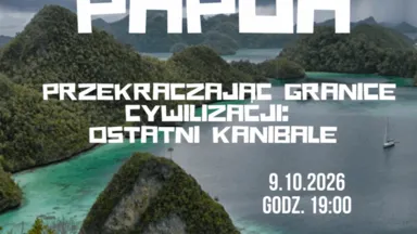 Zdjęcie do artykułu Spotkanie podróżnicze z Anitą Pogorzelską – Papua: „Ostatni kanibale”, kultura Korowajów i Dani