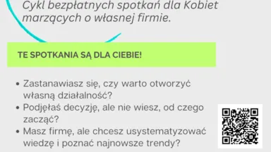 Zdjęcie do artykułu Cykl spotkań edukacyjnych „Kobieta i Biznes” – praktyka, wsparcie, rozwój