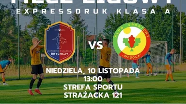 Zdjęcie do artykułu KS Wesoła zmierzy się z AP Brychczy Warszawa