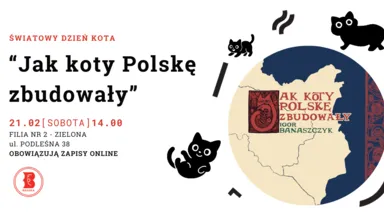 Zdjęcie do artykułu Dzień Kota w Bibliotece w Zielonej: spotkanie autorskie, warsztaty i kocie atrakcje