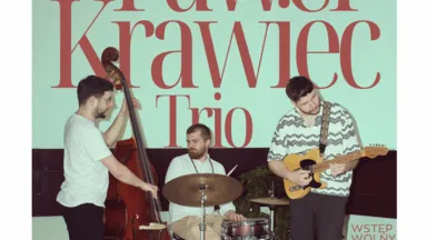 Zdjęcie do artykułu Koncert kameralny Pawła Krawca Trio: jazzowe improwizacje i nowoczesne brzmienie