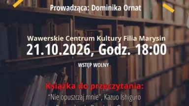 Zdjęcie do artykułu Klub Mola Książkowego w Marysinie omówi „Nie opuszczaj mnie” Kazuo Ishiguro