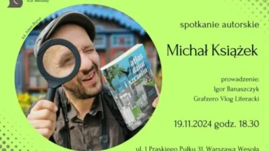 Zdjęcie do artykułu Spotkanie autorskie z Michałem Książkiem w Wesołej