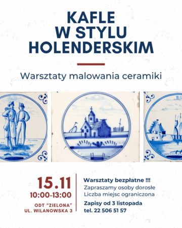 Plakat Warsztaty malowania kafli w stylu holenderskim dla dorosłych