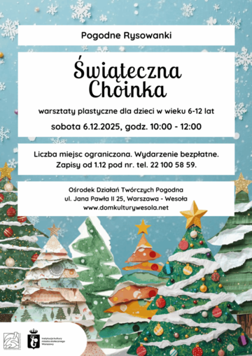 Plakat Warsztaty plastyczne „Świąteczna choinka” dla dzieci z cyklu Pogodne Rysowanki