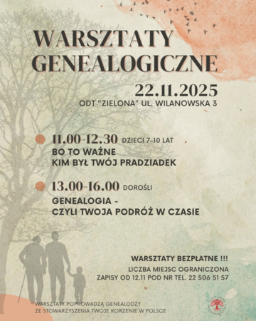 Plakat Warsztaty genealogiczne dla dzieci w ODT „Zielona” – tworzenie drzewa rodzinnego