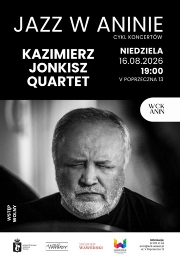 Plakat Koncert Kazimierz Jonkisz Quartet – muzyczny hołd dla Monty Watersa w Aninie
