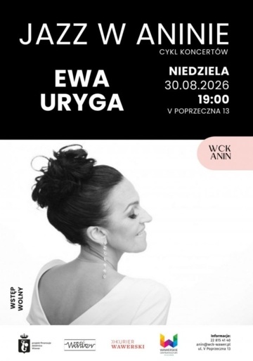 Plakat Koncert plenerowy Ewy Urygi „Mahalia Jackson in Memoriam” w ramach cyklu Jazz w Aninie