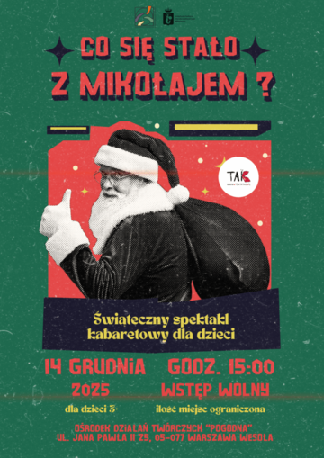 Blured Co się stało z Mikołajem – świąteczny spektakl kabaretowy dla dzieci w wykonaniu teatru TAK