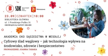 Plakat Cyfrowy ślad węglowy – jak technologia wpływa na środowisko, zdrowie i bezpieczeństwo