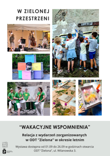 Plakat „Wakacyjne wspomnienia” - cykl wystaw „W Zielonej Przestrzeni” prezentujący sztukę lokalnych artystów