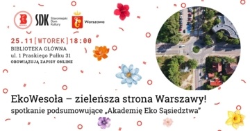 Plakat Finał Akademii Eko Sąsiedztwa – podsumowanie projektu i prezentacja Wirtualnej Eko Tablicy