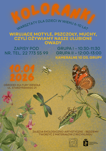 Plakat Koloranki – cykliczne ekologiczno-artystyczne warsztaty dla dzieci w wieku 6–10 lat