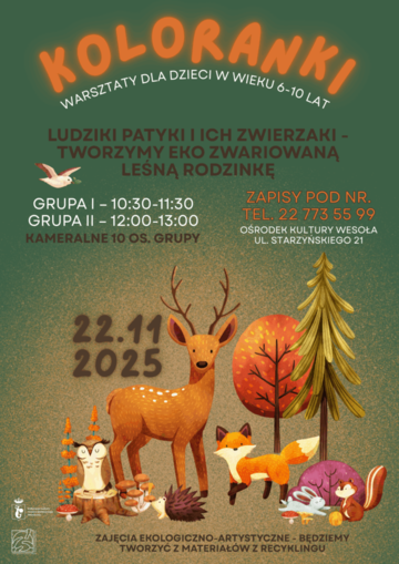 Plakat Koloranki – cykliczne warsztaty ekologiczno-artystyczne dla dzieci w wieku 6–10 lat