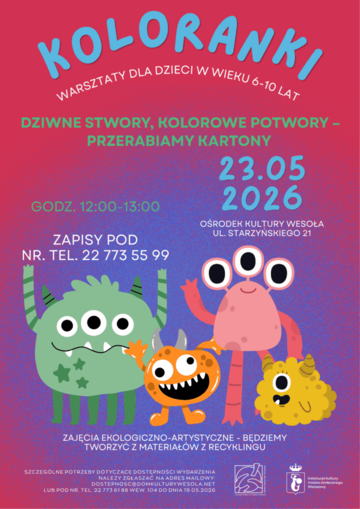 Plakat Koloranki: warsztaty plastyczno-ekologiczne dla dzieci w wieku 6–10 lat