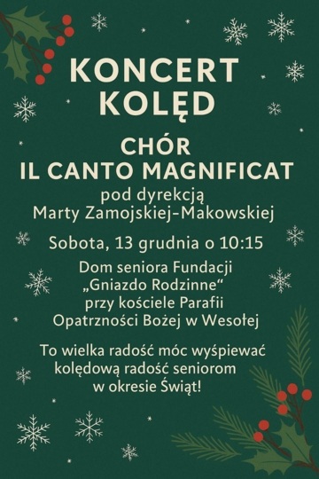 Plakat Koncert kolęd w wykonaniu chóru Il Canto Magnificat dla seniorów
