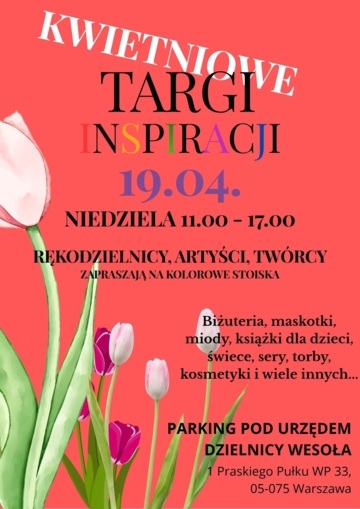 Plakat Kwietniowe Targi Inspiracji – spotkanie z rękodziełem i twórcami w Wesołej