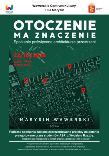 Plakat „Otoczenie ma znaczenie”. Rozmowa o architekturze i bezpieczeństwie w WCK Marysin