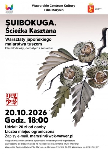 Plakat Suibokuga w Marysinie. Warsztaty japońskiego malarstwa tuszem z motywem kasztana