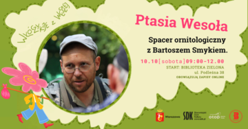 Plakat Spacer ornitologiczny w Zielonej. Bartosz Smyk pokaże jesienne przeloty ptaków