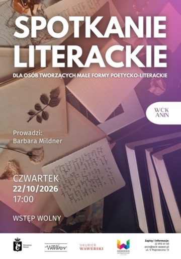 Plakat Małe formy poetyckie w WCK Anin. Comiesięczne spotkanie literackie