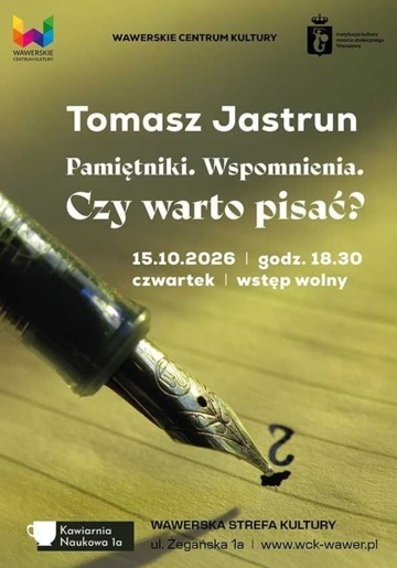 Plakat „Czy warto pisać?”. Tomasz Jastrun w Kawiarni Naukowej 1a w Międzylesiu