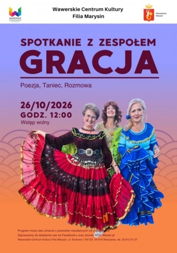 Plakat Taniec, poezja Papuszy i rozmowa. Spotkanie z zespołem seniorek Gracja w Marysinie