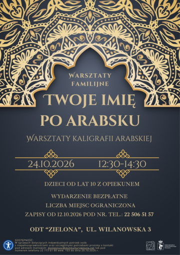 Plakat Twoje imię po arabsku. Warsztaty kaligrafii dla dzieci i opiekunów w „Zielonej”