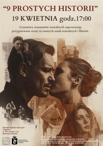 Plakat Pokaz scenicznych kolaży: 9 prostych historii o miłości, zdradzie i rywalizacji