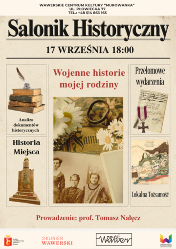 Plakat Salonik Historyczny – Wojenne historie mojej rodziny z udziałem prof. Tomasza Nałęcza