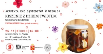 Plakat Spotkanie podsumowujące Akademię Eko Sąsiedztwa w Wesołej z ekopoczęstunkiem
