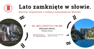 Plakat Wieczór wspomnień „Lato zamknięte w słowie” – podsumowanie projektu „Świat w książkach”
